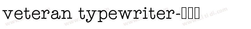 veteran typewriter字体转换